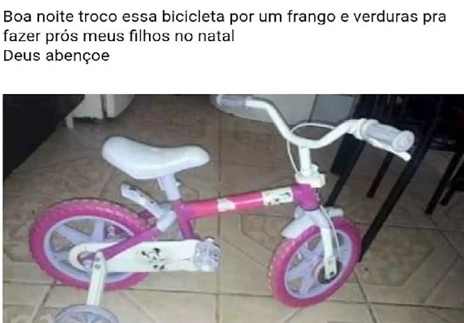 Desesperada, mãe troca bicicleta da filha por frango para comer na ceia