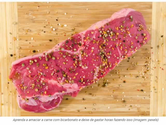 Aprenda a amaciar a carne com bicarbonato e deixe de gastar horas fazendo isso