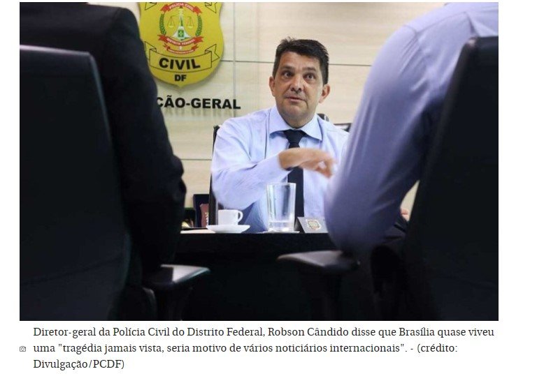"Seria uma tragédia jamais vista", diz diretor da PCDF após prender bolsonarista
