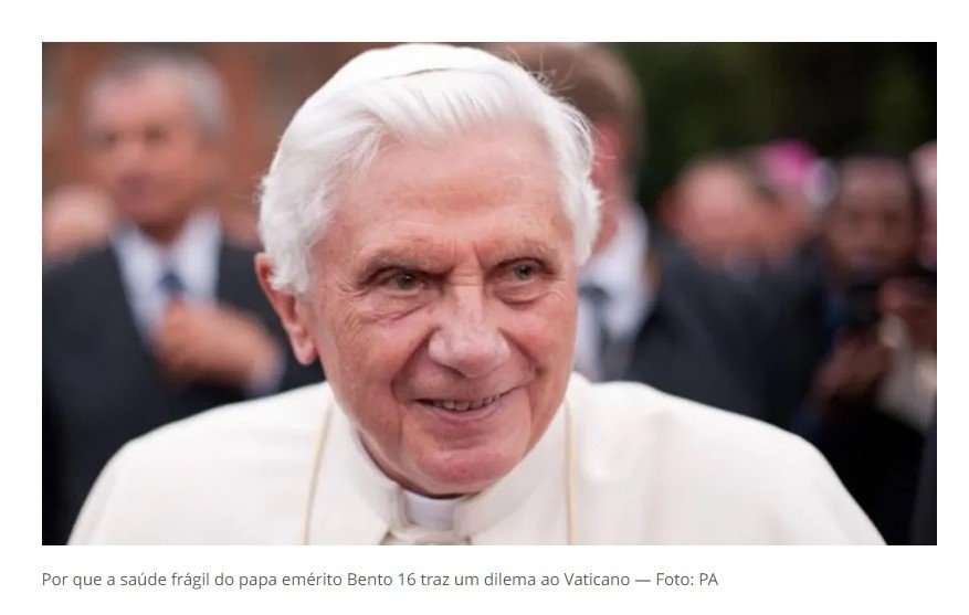 Por que a saúde frágil do papa emérito Bento 16 traz um dilema ao Vaticano