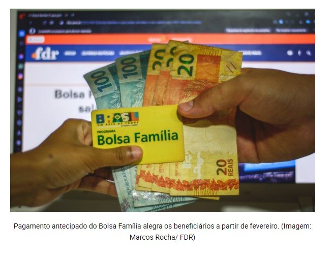 Pagamento antecipado do Bolsa Família alegra os beneficiários a partir de fevereiro