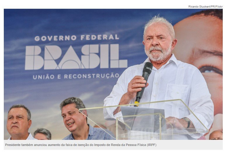Lula anuncia salário mínimo de R$ 1.320 e isenção do Imposto de Renda até R$ 2.640
