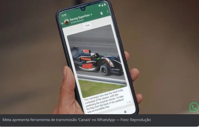 WhatsApp começa a liberar 'Canais', onde se pode mandar conteúdo para número ilimitado de integrantes