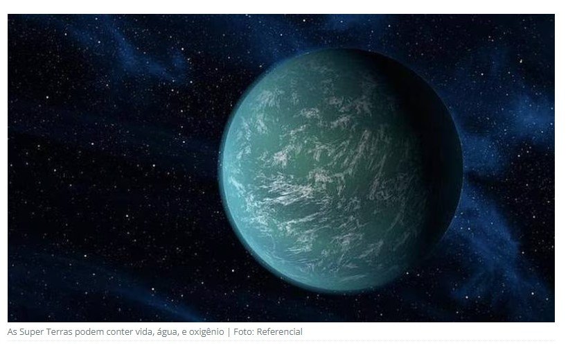 Descobriram uma super Terra perto do nosso Sistema Solar: 'O planeta tem água e pode ser habitável'