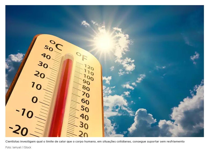 Até quanto o corpo aguenta de calor? Tolerância humana pode estar perto do limite