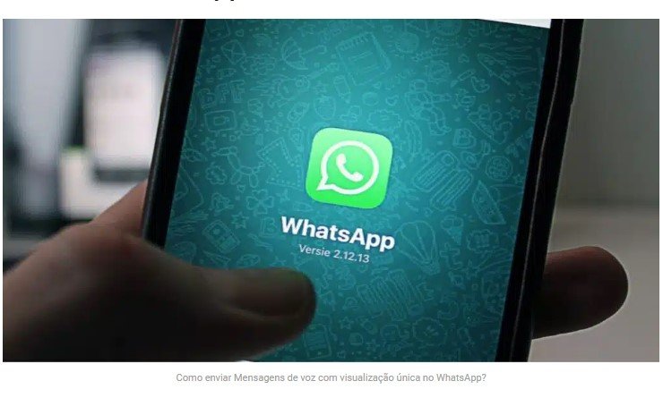 Atualização do WhatsApp: Saiba Como enviar Mensagens de voz com visualização única