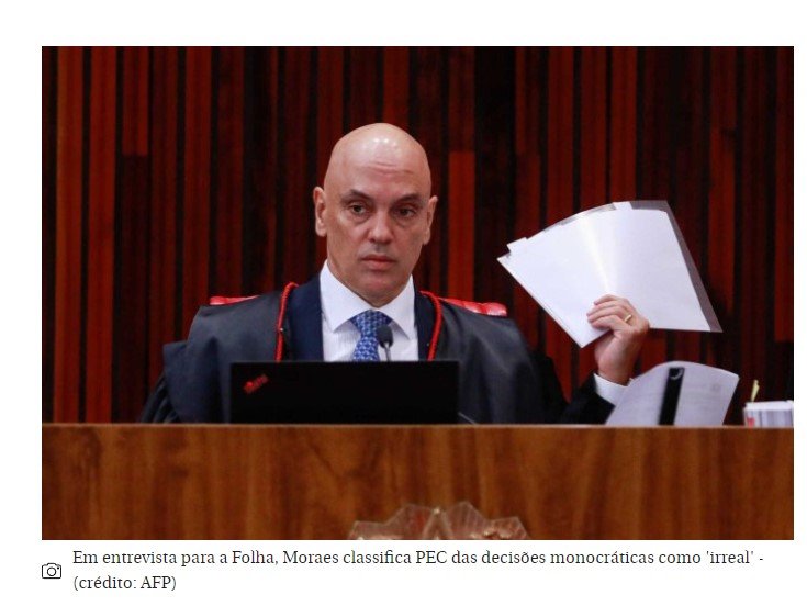 Moraes classifica PEC das decisões monocráticas como 'irreal'
