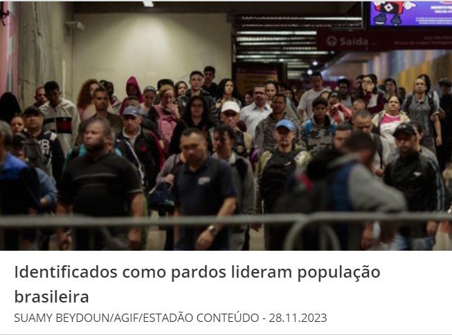 População que se declara parda sobe para 45,3% e supera a de brancos pela 1ª vez desde 1991