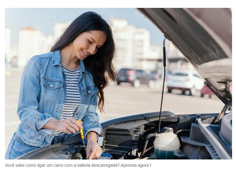 Você sabe como ligar um carro com a bateria descarregada? Aprenda agora !