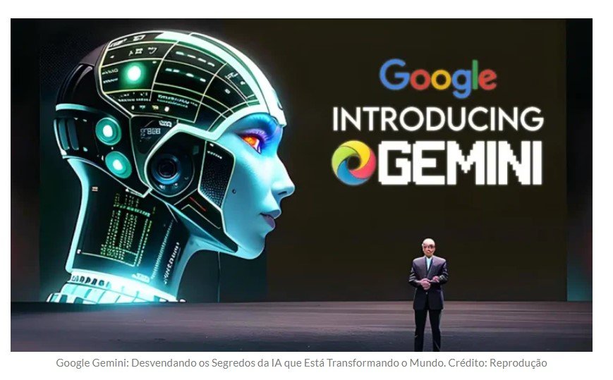 Google lança Gemini: Inteligência Artificial que supera o ChatGPT. O que ela traz de novo?