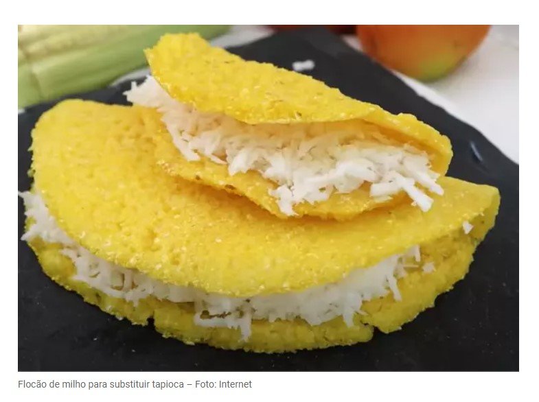 ‘Pare de comer tapioca’: receita com flocão de milho para ‘derreter pochete’