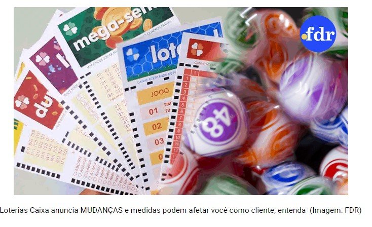 Loterias Caixa anuncia MUDANÇAS e medidas podem afetar você como cliente; entenda