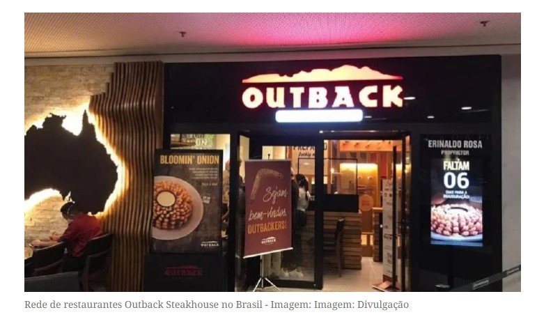 Entenda por que dona do Outback quer sair do Brasil — e ela não é a única