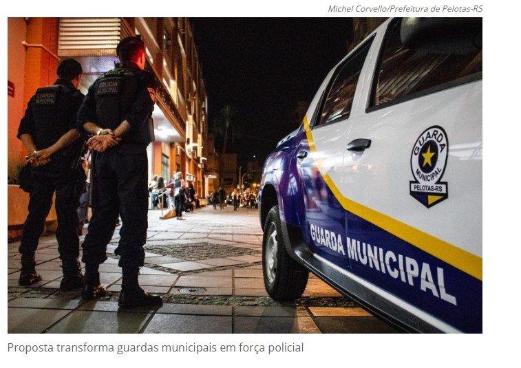Comissão discute proposta que transforma as guardas municipais em polícias