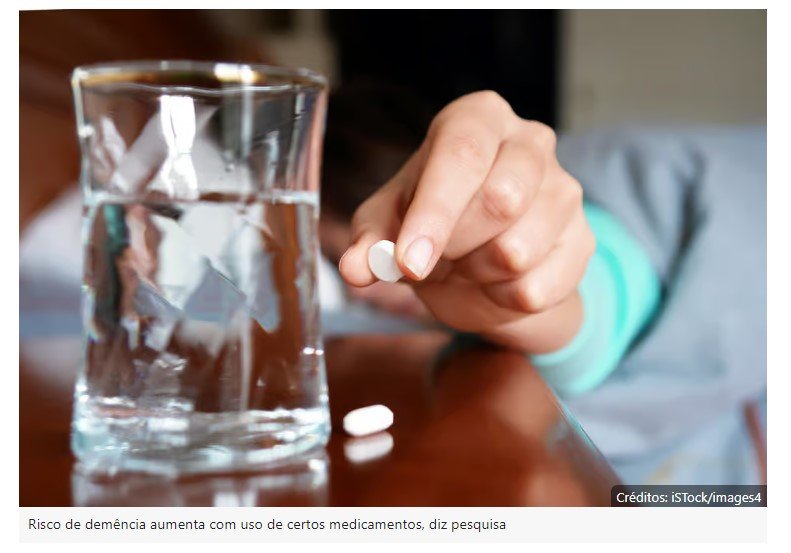 Risco de demência aumenta com uso de certos medicamentos, diz pesquisa