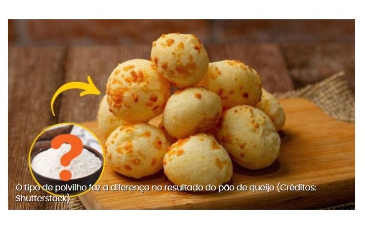 Pão de queijo: qual a diferença de usar polvilho azedo, polvilho doce ou uma mistura dos dois ingredientes?