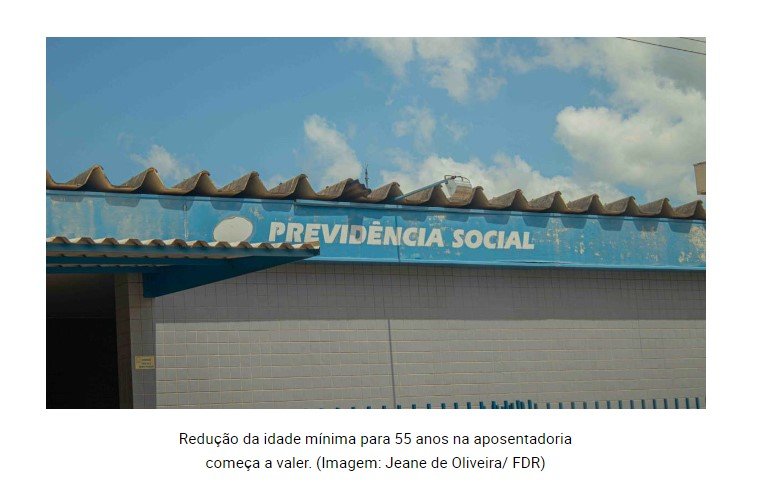 Redução da idade mínima para 55 anos na aposentadoria começa a valer
