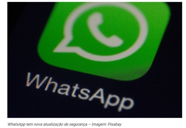 WhatsApp ganha nova atualização que impede espiões de verem conversas