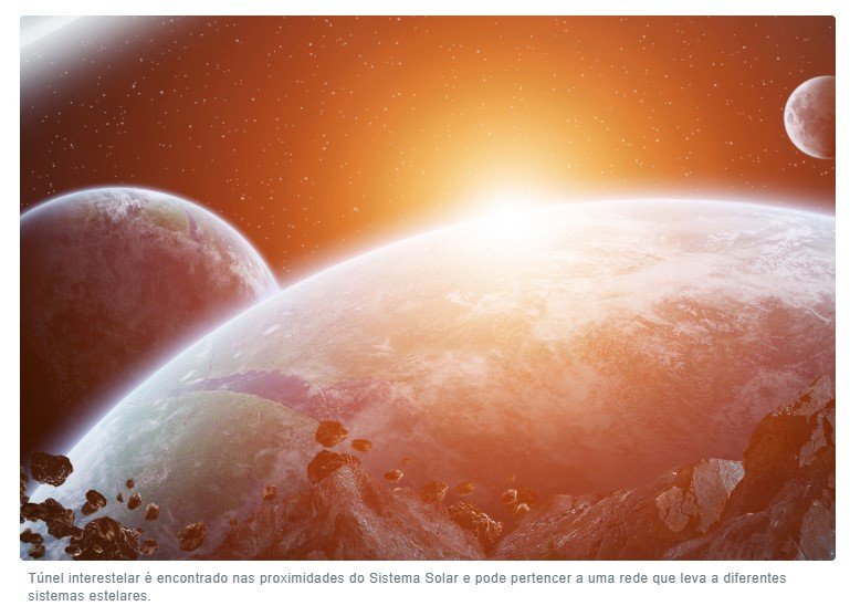 Astrônomos encontram um túnel interestelar que liga o Sistema Solar com outras estrelas