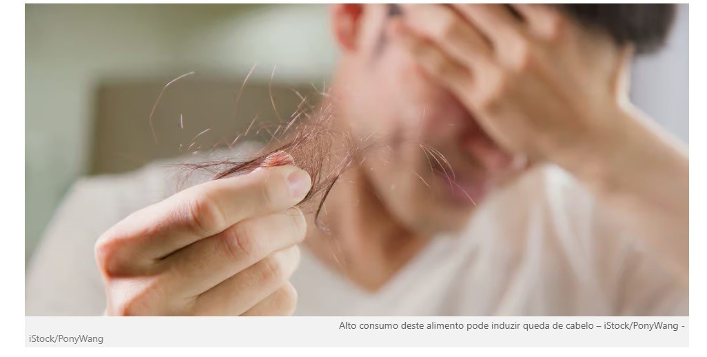 Consumo deste alimento provoca queda de cabelo, sugere estudo