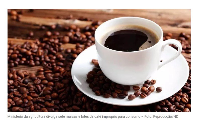 Ministério da Agricultura divulga sete marcas de café impróprio para consumo