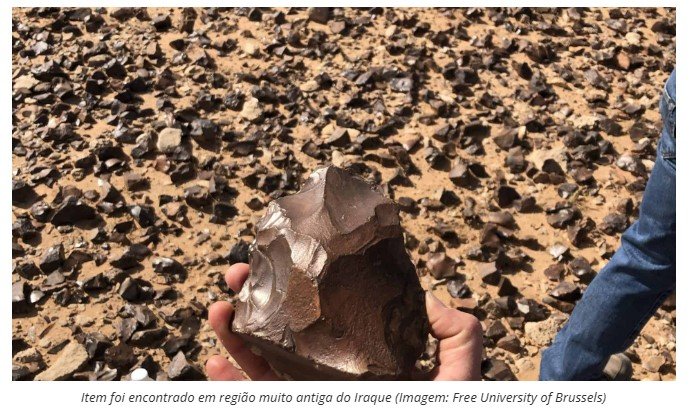 Machados de mão descobertos no deserto do Iraque podem ter 1,5 milhão de anos