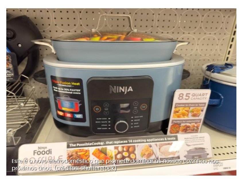 Adeus airfryer: esse é o novo eletrodoméstico para a cozinha de 2025, aparelho tem 8 modos de cozimento