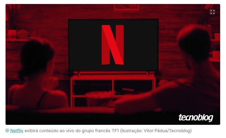 Netflix exibirá canais de TV ao vivo dentro da plataforma