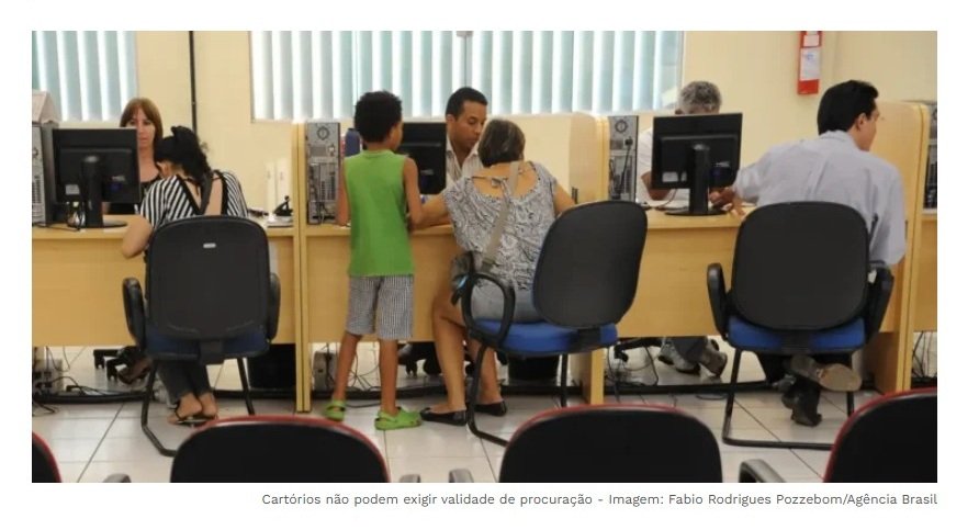 Cartórios não podem exigir validade de procuração