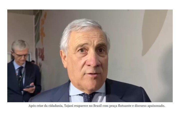 'Para nós, a relação com o Brasil é de coração e sangue', diz Tajani