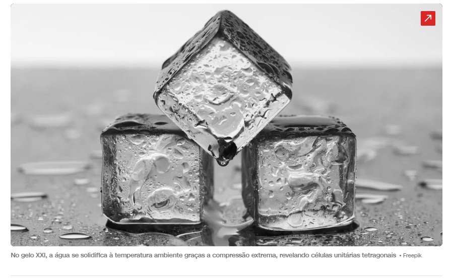 Cientistas criam gelo à temperatura ambiente, sob altíssima pressão