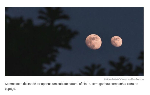 Cientistas revelam que uma segunda Lua orbitará a Terra pelos próximos 58 anos