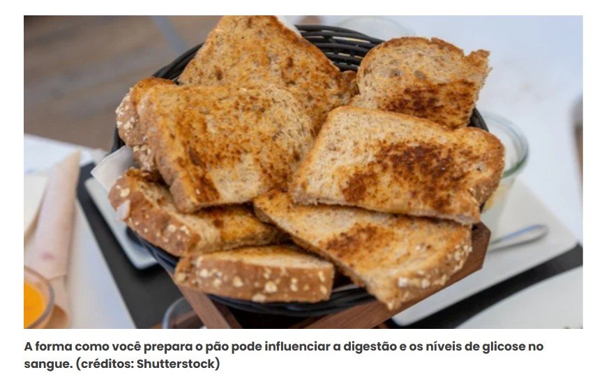 Pão e açúcar no sangue: por que a torrada tem um índice glicêmico diferente do pão fresco?