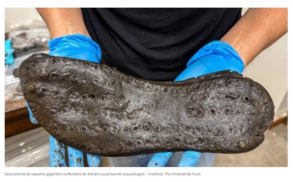 Descoberta de sapatos gigantes na Muralha de Adriano surpreende arqueólogos