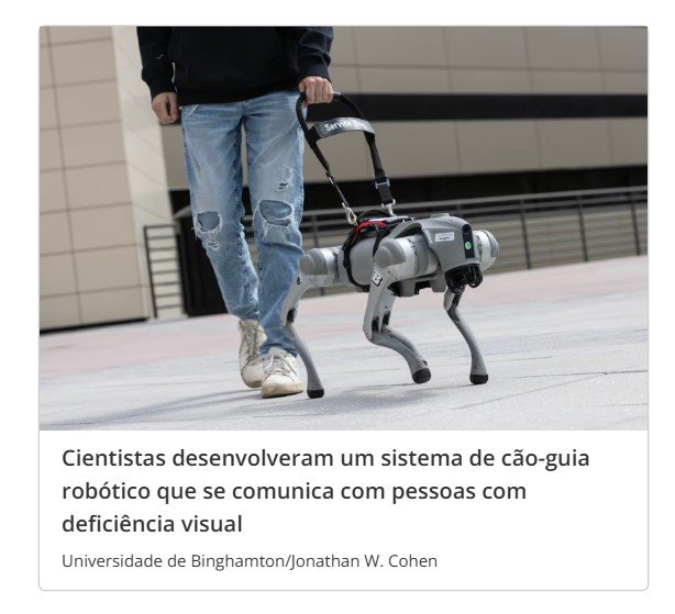 Cientistas desenvolvem cão-guia robô com IA que fala para ajudar deficiente visual