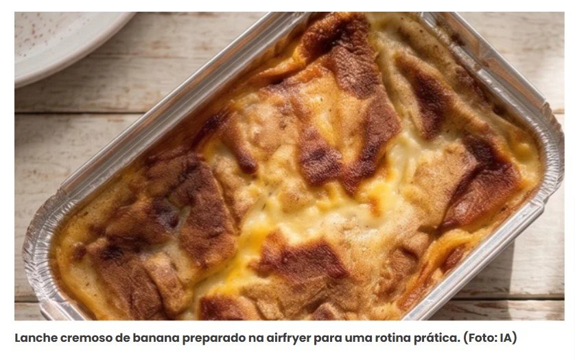 Banana cremosa fit na airfryer pronta em 15 minutos: parece sobremesa de restaurante saudável, mas é bem simples de fazer