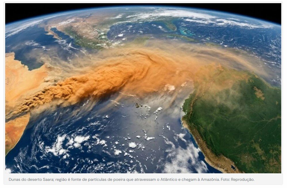 Deserto do Saara envia 27 milhões de toneladas de poeira para a Amazônia e especialistas explicam os impactos