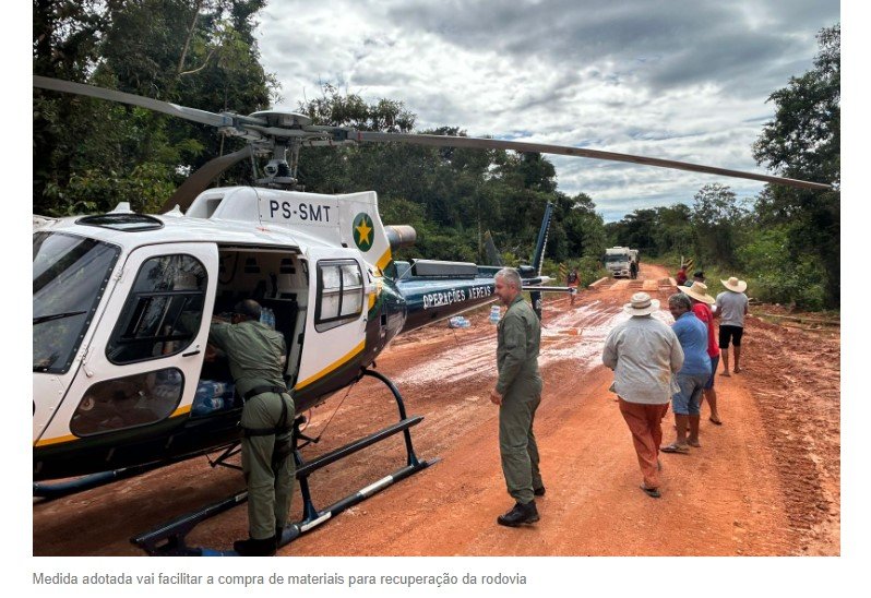Governador decreta emergência na MT-170 devido aos atoleiros; helicóptero leva água e comida ao local
