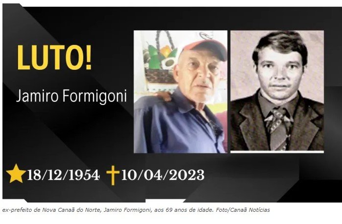 Morre Jamiro Formigoni, primeiro Prefeito de Nova Canaã do Norte