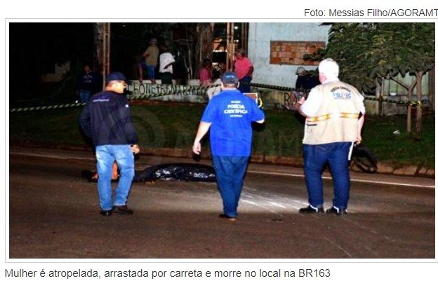 Mulher é atropelada, arrastada por carreta e morre no local na BR-163