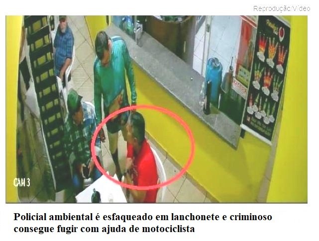 Policial ambiental é esfaqueado em lanchonete e criminoso consegue fugir com ajuda de motociclista