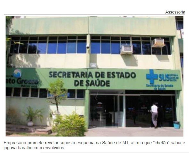 Empresário promete revelar suposto esquema na Saúde de MT, afirma que 'chefão' sabia e jogava baralho com envolvidos
