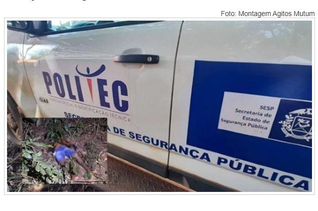 Corpo de homem em avançado estado de decomposição é encontrado em região de mata em cidade de MT