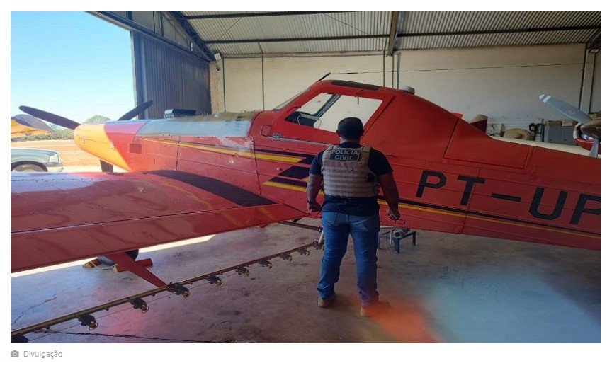 Aeronave usada para desmate químico em região do Pantanal é apreendida pela Polícia Civil