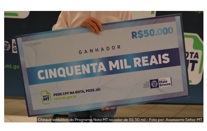 Nota MT sorteia R$ 900 mil em prêmios nesta quinta-feira (15)