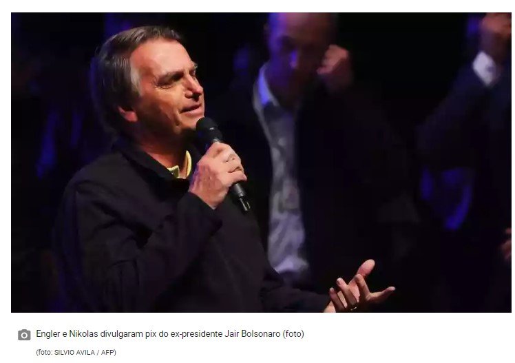 Bolsonaro precisa de ajuda via pix, diz Engler: 'Qualquer valor'