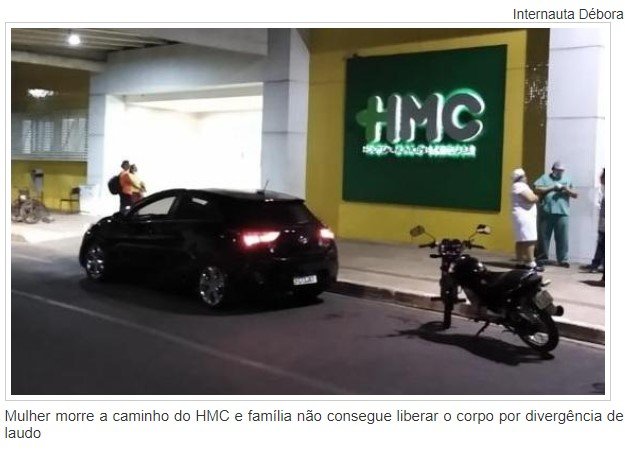 Mulher morre a caminho do HMC e família não consegue liberar o corpo por divergência de laudo
