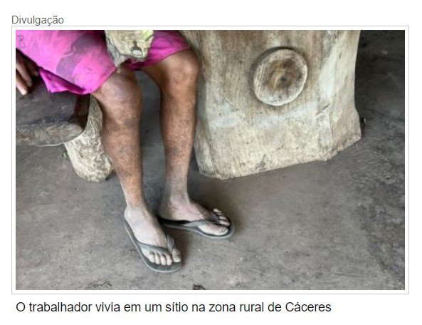 Homem vivia há 4 anos em situação análoga a escravidão em MT