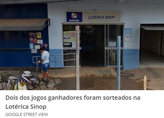 Mega-Sena: duas das quatro apostas vencedoras foram feitas na mesma lotérica em Sinop (MT)