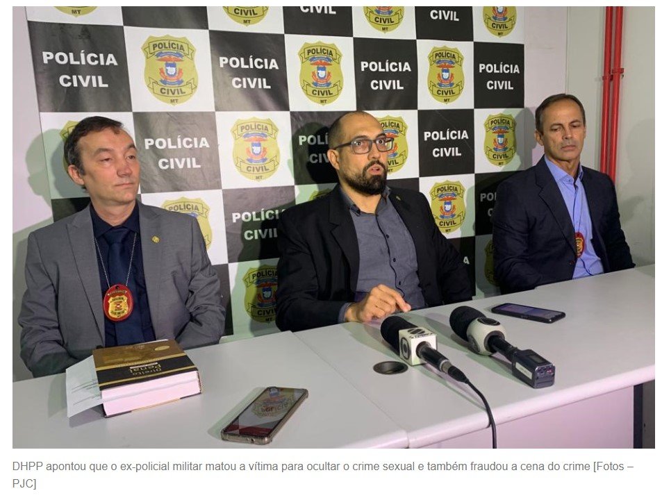 PC cita frieza e dissimulação e indicia ex-PM por homicídio com quatro qualificadoras e estupro